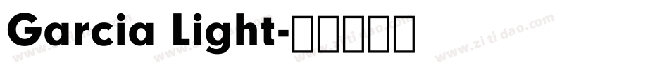 Garcia Light字体转换
